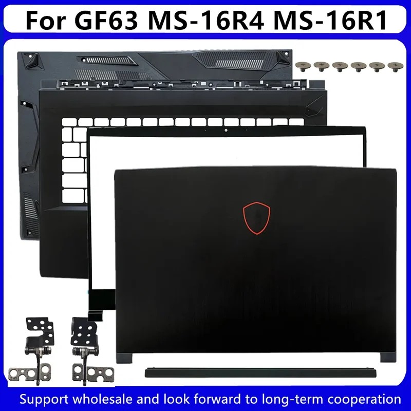 New For MSI GF63 8RC 8RD GF63VR MS-16R1 LCD Back Cover/ Front Bezel/ Upper Case Palmrest Cover / Bot