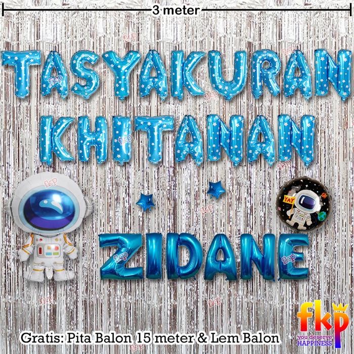 Paket Dekorasi Tasyakuran Khitanan / Sunatan Dekor Balon Tema Astronot