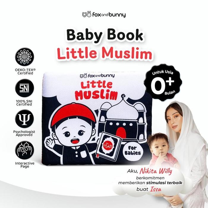Fox and Bunny - Contrast Baby Book Little Muslim Series Soft Book Buku Bayi 0+ Bulan Edukasi Buku