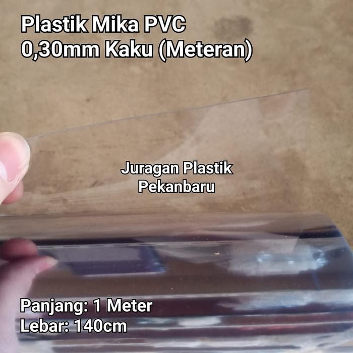 Plastik Meteran Mika PVC Kaku 0,30 mm Bening / Mika Seserahan Tebal