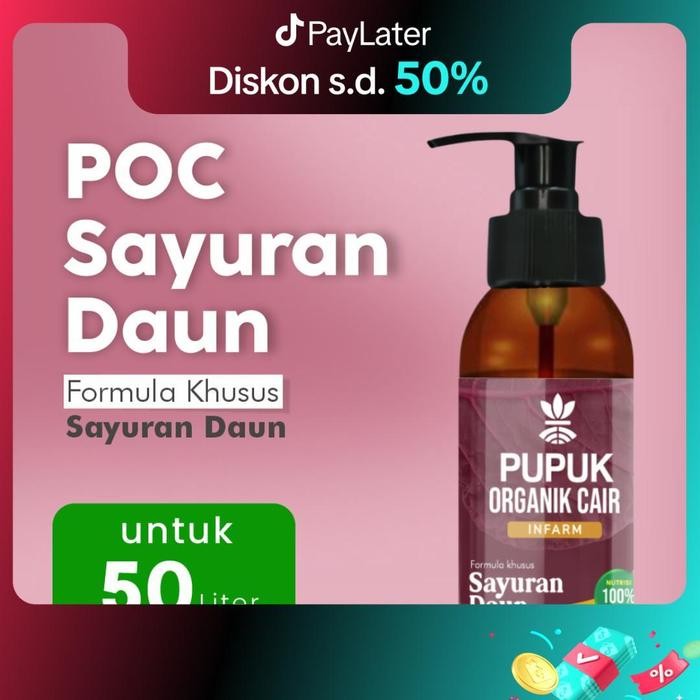 INFARM - POC Pupuk Organik Cair Tanaman Sayur Daun 100mL Pupuk Tanaman Sayuran Pupuk Organik Daun