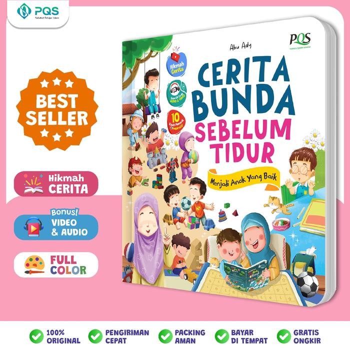 Buku anak CERITA BUNDA SEBELUM TIDUR buku islami anak, buku bayi pustaka qur'an sunnah