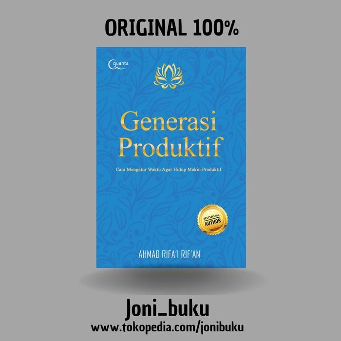 Buku Generasi Produktif by Ahmad Rifai Rifan
