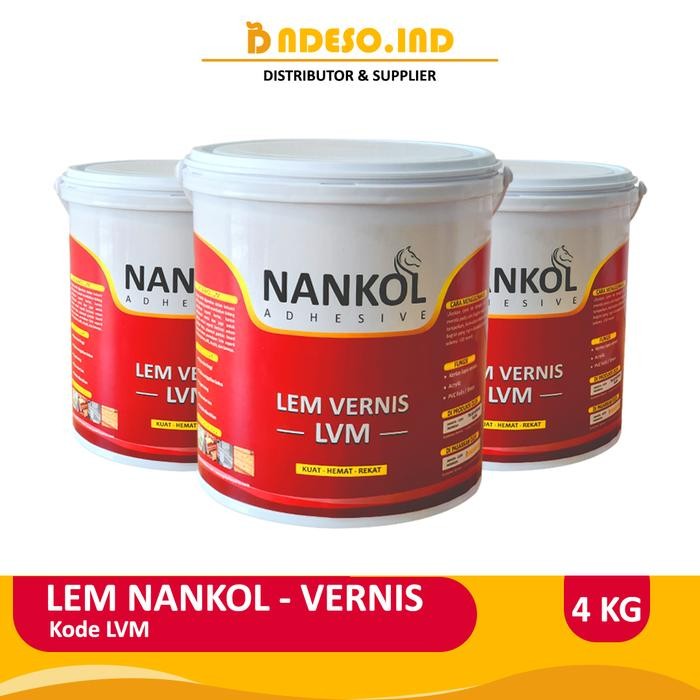 Lem Nankol Vernis LVM - Lem PVC Sheet - 4KG