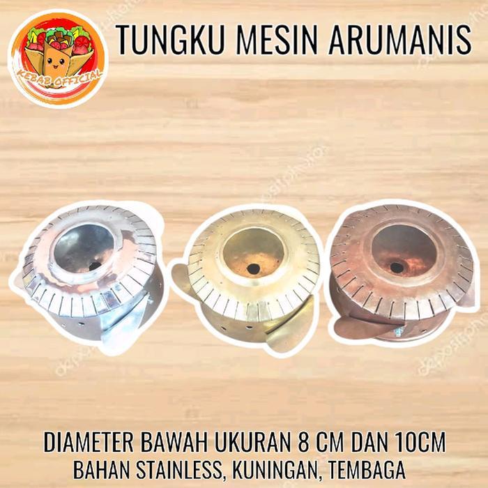 Tungku Mesin Arumanis Bahan Stainless - Kuningan - Tembaga / Diameter 8 Cm Dan 10 Cm