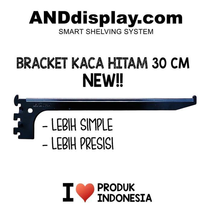 BRACKET KACA 30 CM HITAM DAUN BRAKET SIKU AMBALAN RAK DINDING 30CM AND