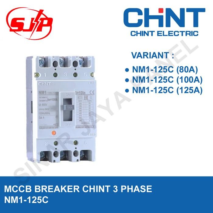 Mccb Chint 3 Phase Nm1-125C/3P 80A 100A 125A