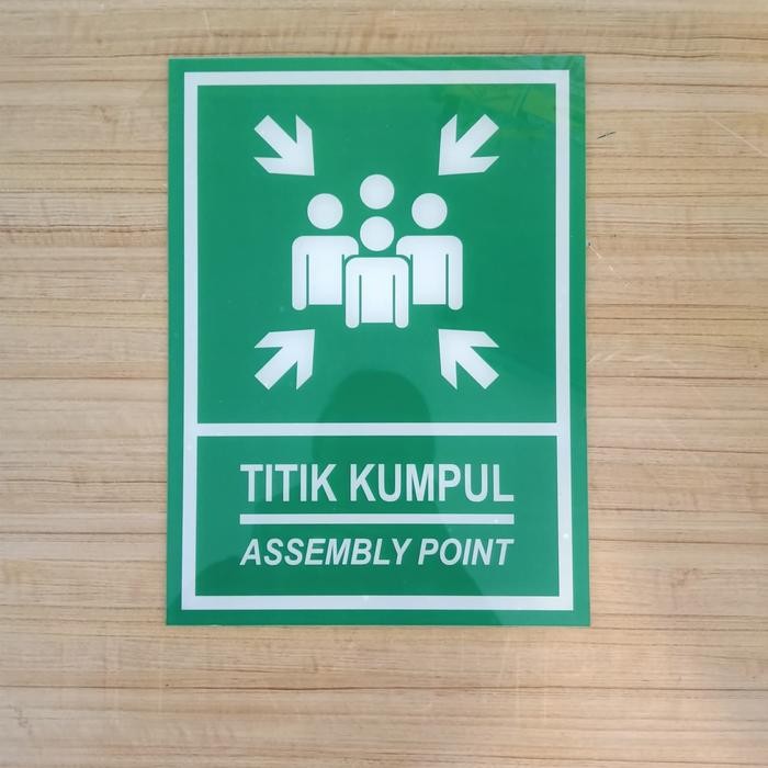

AKRILIK K3 RAMBU SAFETY TITIK KUMPUL / ASSEMBLY POINT UK 20X30CM RAMBU