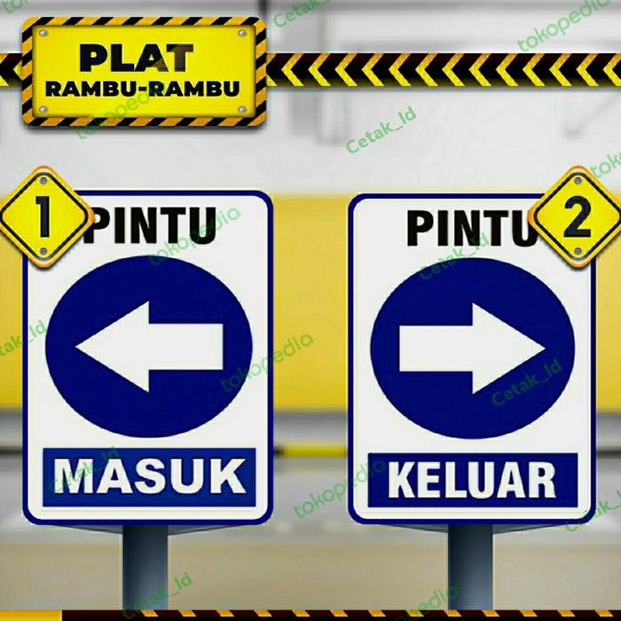

RAMBU SIGN PINTU MASUK-KE LUAR PLAT ALMUNIUM 1.2MM