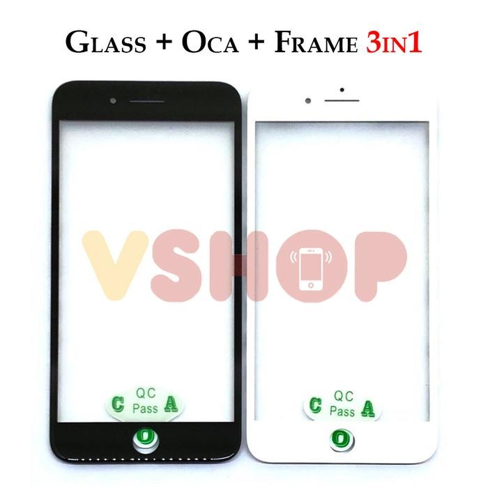 fozg- Glass Lcd - Kaca Touchscreen - Oca - Frame 3In1 Iphone 7+ 7 Plus