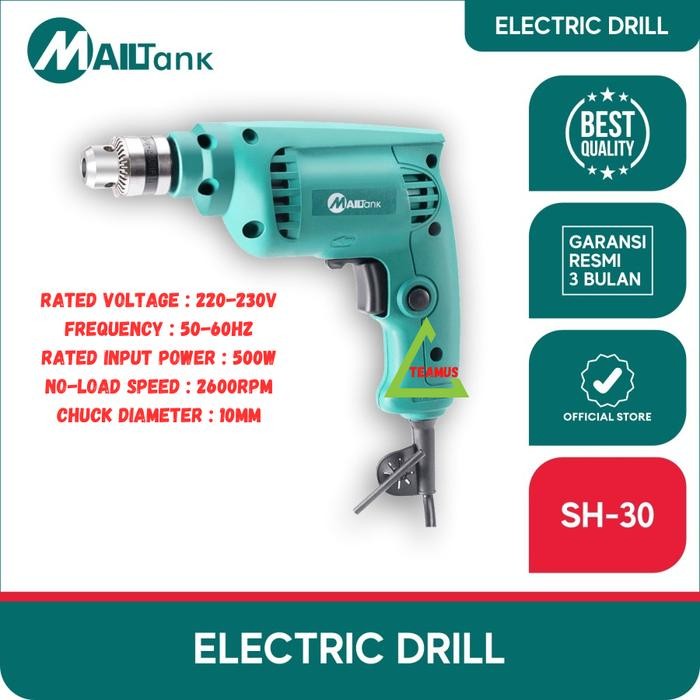 MAILTANK SH30 Mesin Bor Besi Kayu 10 mm Electric Drill MAILTANK SH-30