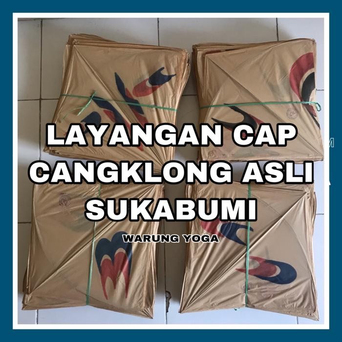 Layangan ber Cap Cangklong Asli Sukabumi
