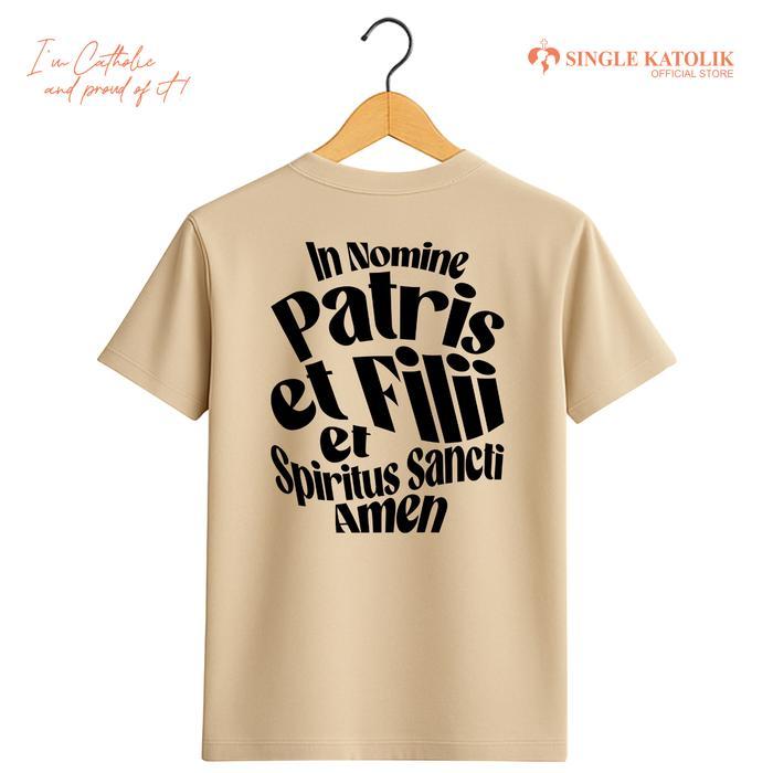 Promo In Nomine Patris Et Fili Et Spiritus Sancti - Kaos Rohani - Premium & High Quality - Single