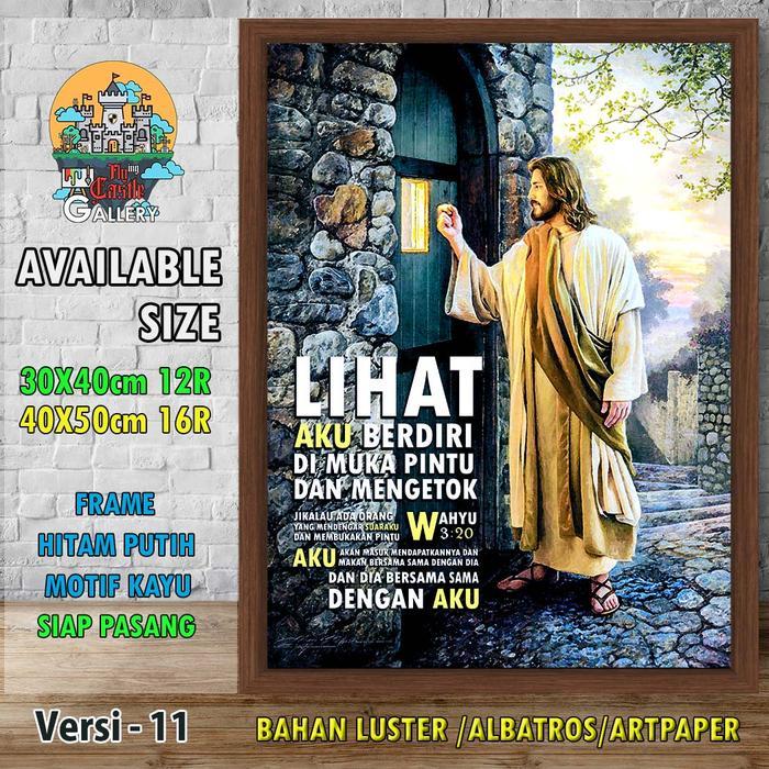 TERMURAH Gambar Poster Lukisan Yesus Mengetuk Pintu + Bingkai Frame Rohani