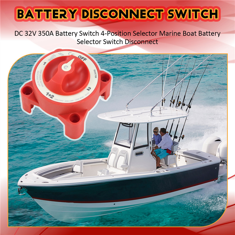 DC 32V 350A BATTERY SWITCH 4-POSITION SELECTOR MARINE BOAT BATTERY SELECTOR SWITCH DISCONNECT FOR