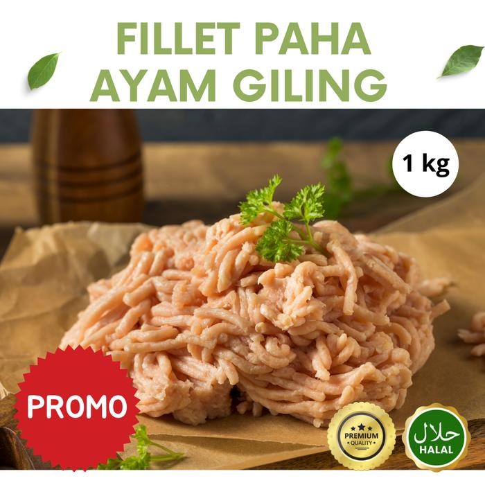 

Pilihan- Fillet Paha Ayam Giling Premium