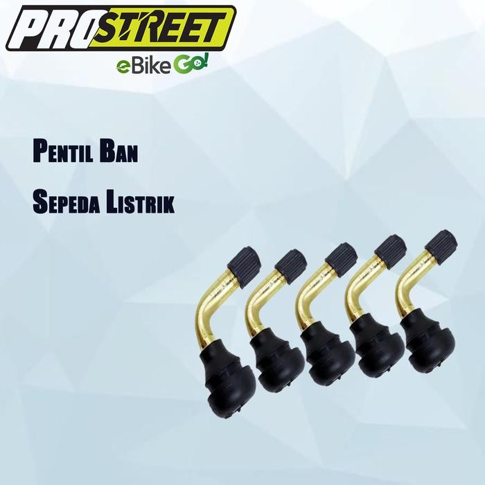 PROSTREET Pentil Ban Sepeda Listrik