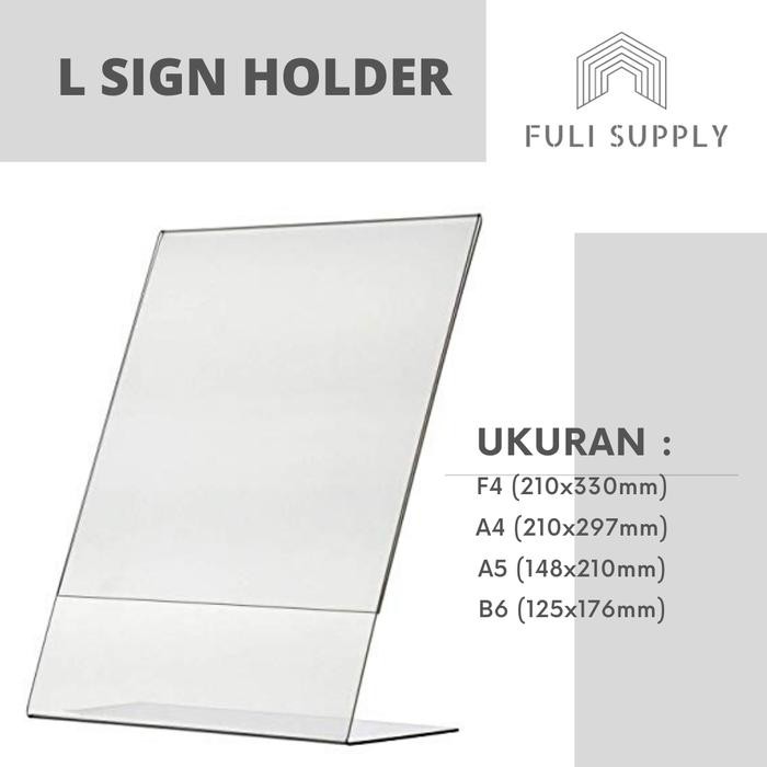 

OJ Sign Holder Acrylic / Tempat Menu Aklirik Bentuk L / Pricelist Office