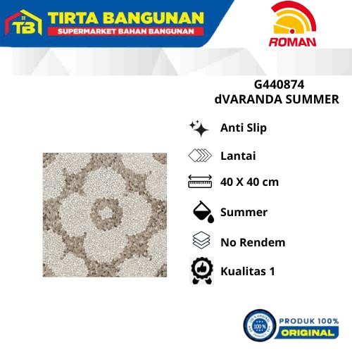 ROMAN KERAMIK 40 X 40 CM FLOOR TILE G440874 dVARANDA SUMMER / KERAMIK LANTAI KW 1