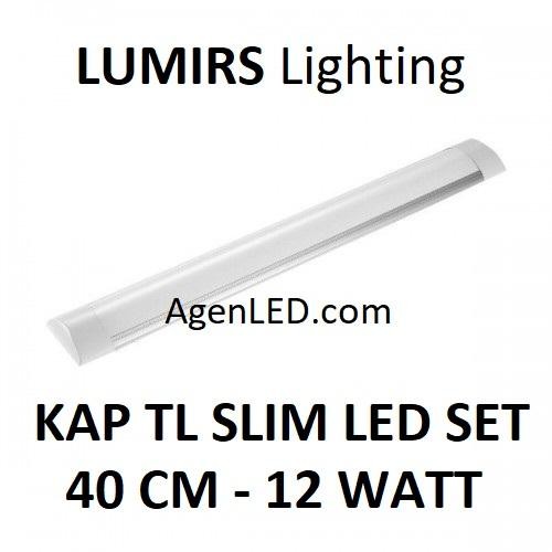 New LUMIRS Lampu TL LED SLIM 12W 40cm Kap t8 30 t5 12 w watt Neon 40 cm S1