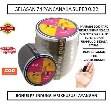 Gelasan 74 Pancanaka Original 0.22 Silicon - Senar Gelasan Pancanaka