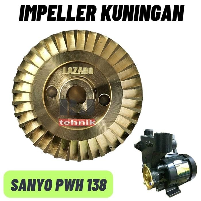SANYO PWH 138 C IMPELLER KUNINGAN KIPAS POMPA AIR SPARE PART SUKU CADANG SANYO 138