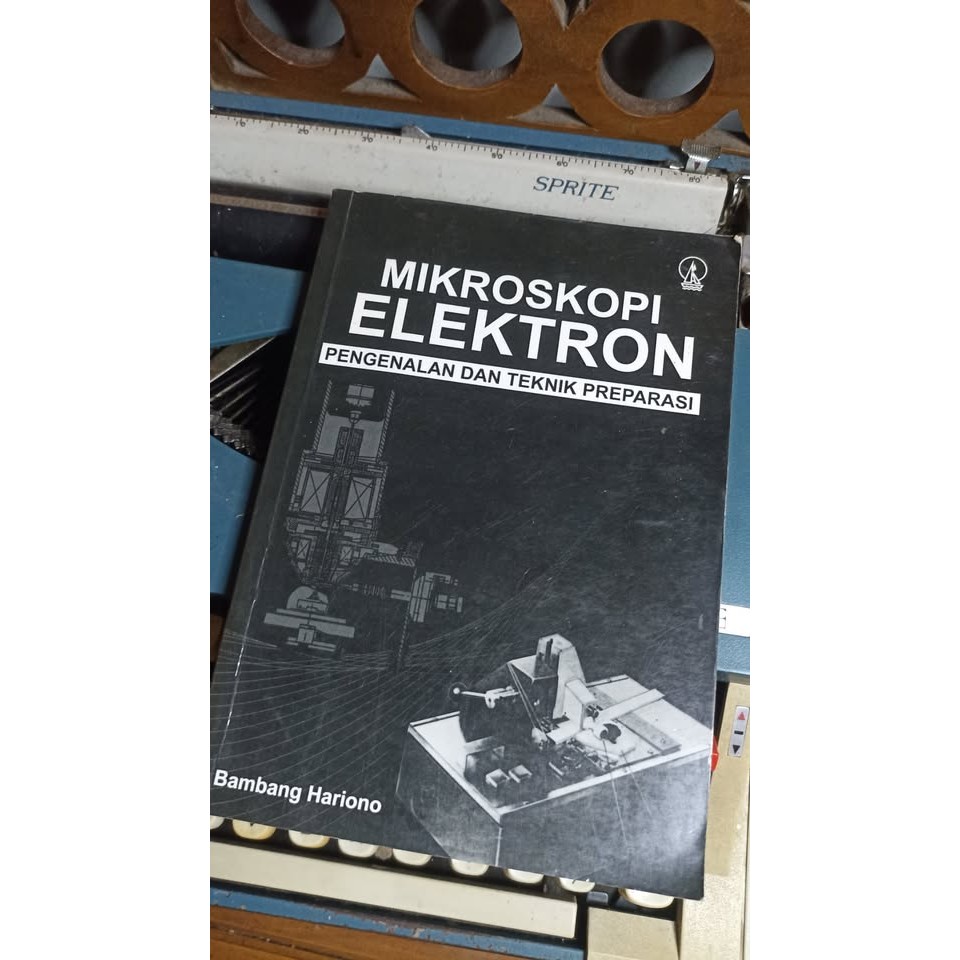 Mikroskopi Elektron - Pengenalan dan Teknik Preparasi