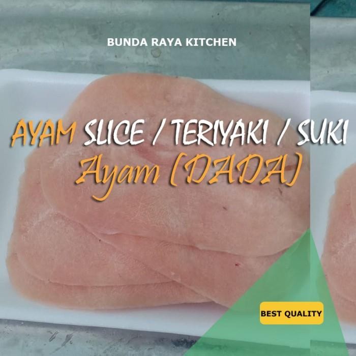 

Pilihan- Premium Ayam Slice @500Gr / Ayam Iris / Teriyaki / Ayam / /Jos!**