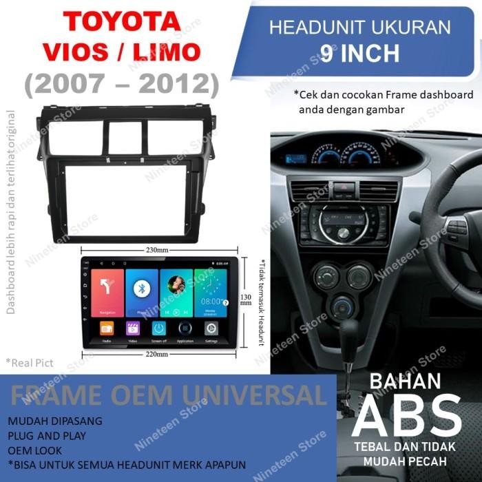 Frame Panel Headunit Android 9 inch Untuk Mobil Toyota Vios Gen 2