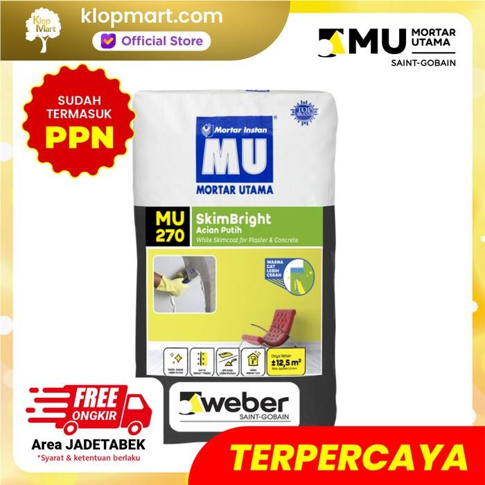 (Promo) MU-270 SkimBright Mortar Semen Instan Acian Terlaris Termurah