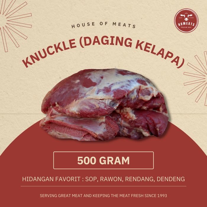 

Pilihan- Daging Kelapa/Knuckle Sapi Lokal Segar (Fresh) 500 Gram Murah