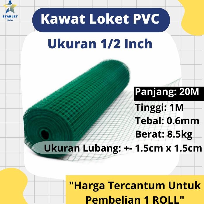 Kawat Loket Ram PVC Kandang Ayam Tebal Panjang 20 Meter Per Roll