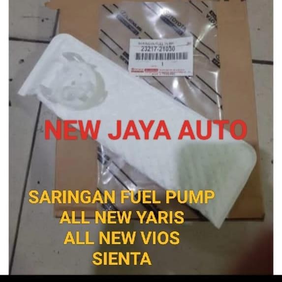 PRODUK SARINGAN FILTER FUEL PUMP ALL NEW YARIS VIOS GEN 3 SIENTA 23217-21030 ORI