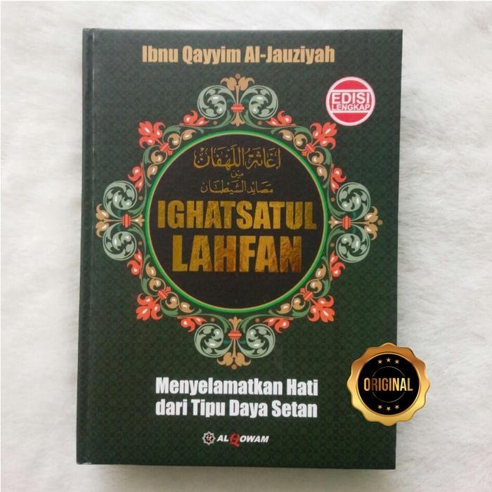 Buku Terjemahan IGHATSATUL LAHFAN Ibnu Qayyim Al-Jauziyah Al-Qowam