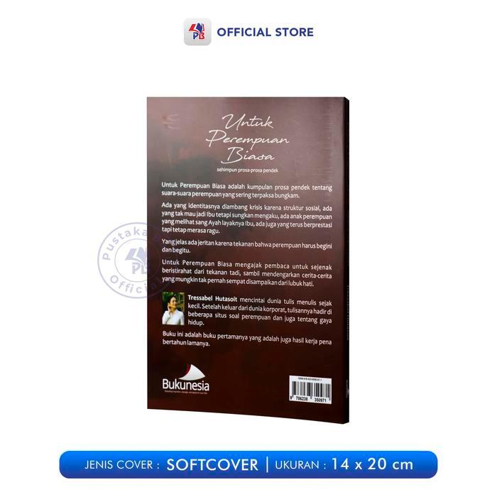 Buku Untuk Perempn Biasa (Sehimpun Prosa-Prosa Pendek) / BUKUNESIA