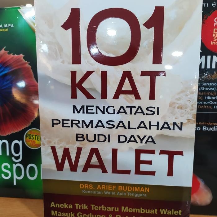 

101 kiat mengatasi permasalahan budidaya walet