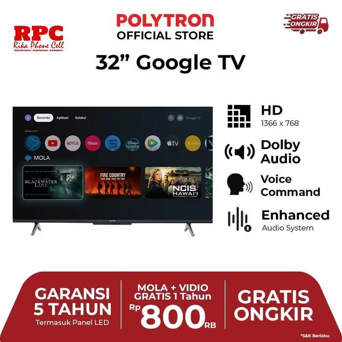 Polytron 32 inch Google TV Premium Bezelles DVB-T2 Garansi 5 Tahun HDMI 2 USB Langganan Mola Vidio G
