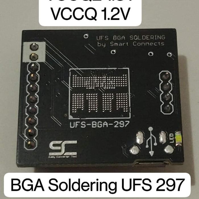 BGA SOLDERING UFS 297 DGN EXTERNAL POWER VCC 2.6V VCCQ2 1.8V VCCQ 1.2