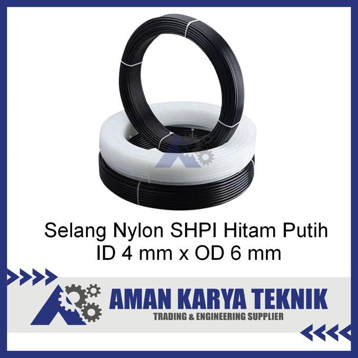 SELANG NYLON ( NYLON TUBING ) ID 4 MM X OD 6 MM