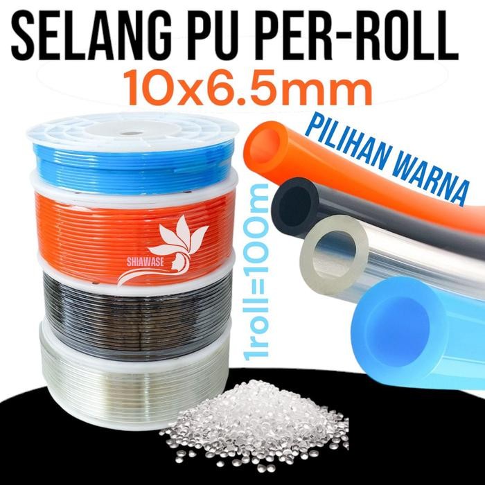 SIAPKIRIM SELANG PU 10X6.5MM/SELANG PU 10MM/SELANG PU 10x6.5mm/SELANG PU per-roll READY STOCK