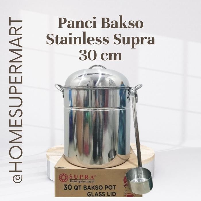Panci Bakso Stainless Steel 30 Qt Supra Dandang Bakso