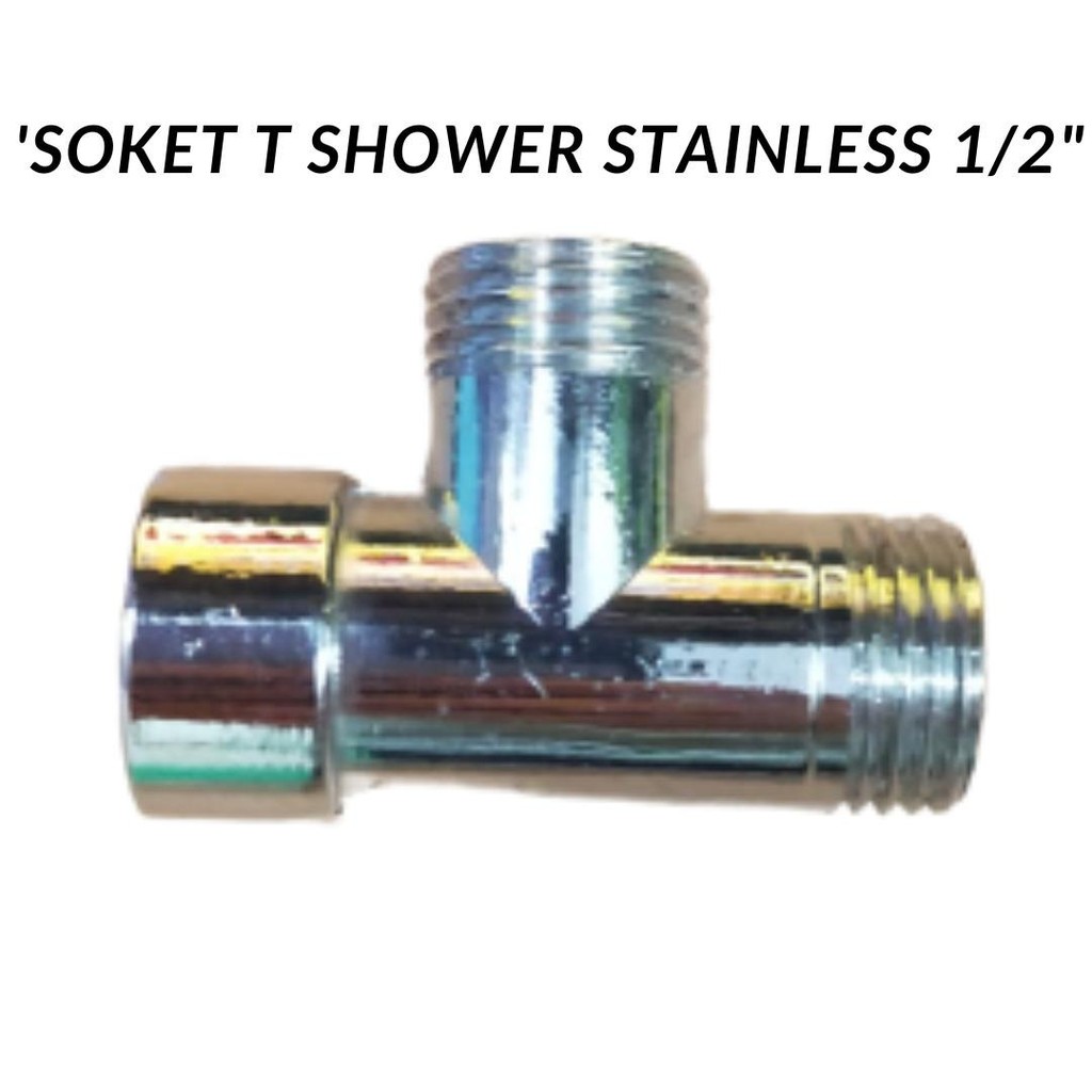 GROSIR TERMURAH T Shower Tee Sambungan Sower Kloset Cebok Bidet Stainless Stenlis 1/2" Inch Nipple S