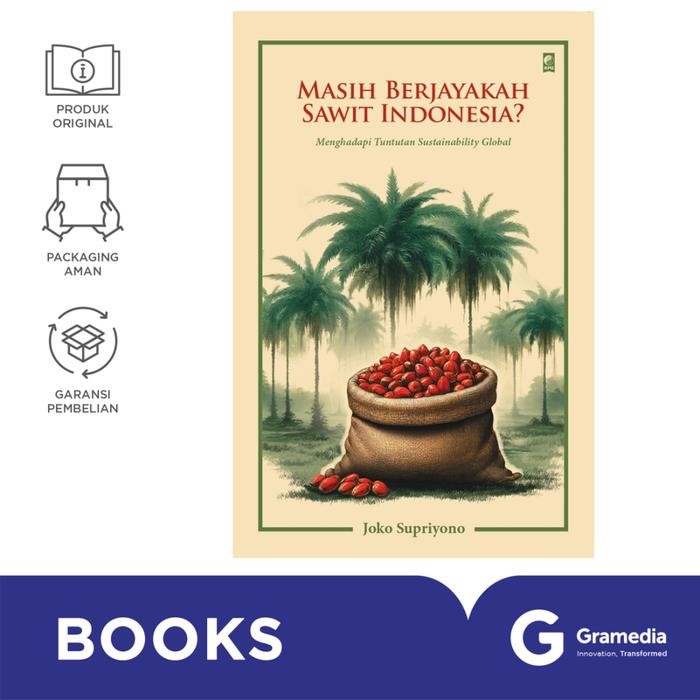 

Buku Masih Berjayakah Sawit Indonesia
