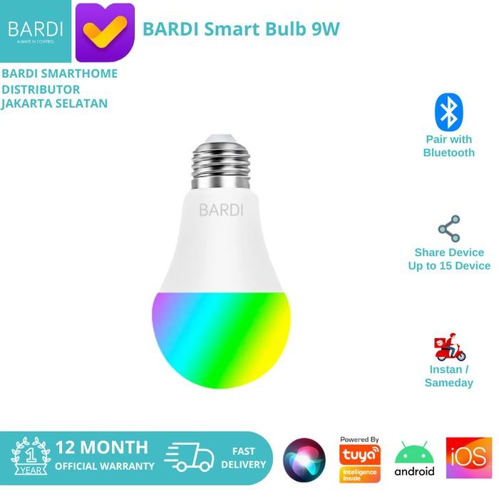 BARDI Smart LED BLUETOOTH 9W RGBWW Bulb Bohlam Lampu
