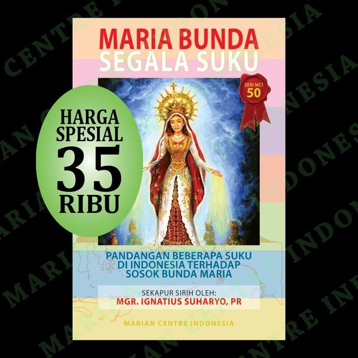 Maria Bunda Segala Suku - MCI-50