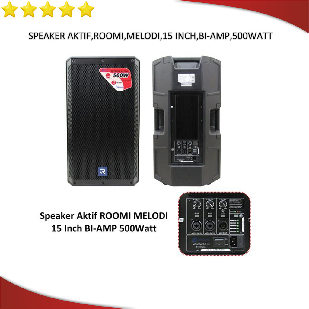 Speaker aktif Roomi Melodipro15 inch  Melodipro 15 BI AMP 500W