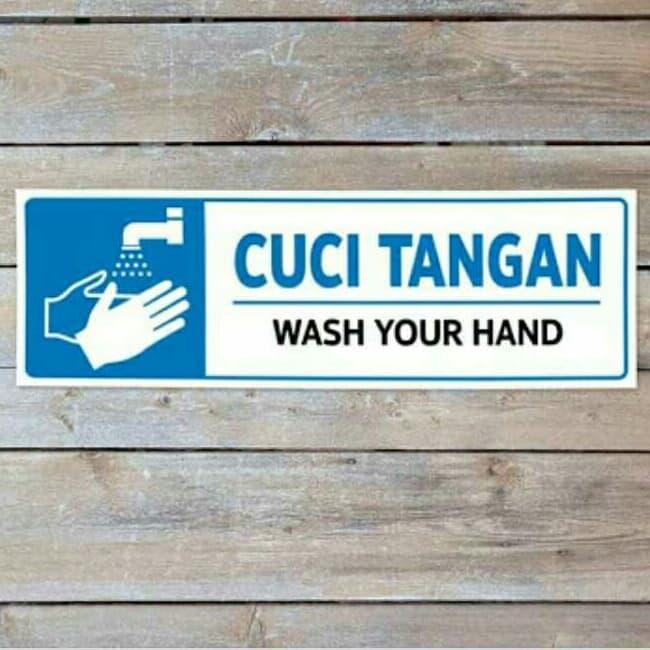 

SIGN TULISAN TANDA CUCI TANGAN TEMPEL