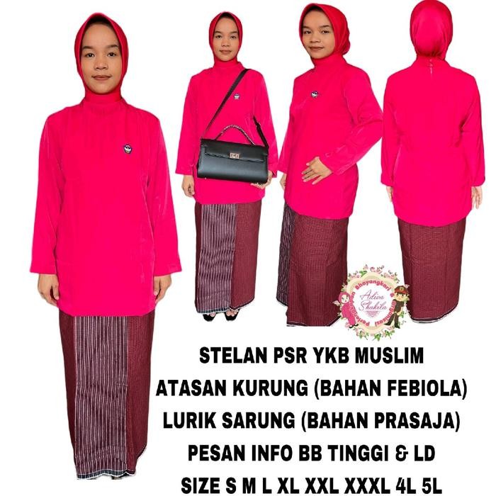 Pilihan- Stelan Psr Ykb Muslim Model Kurung