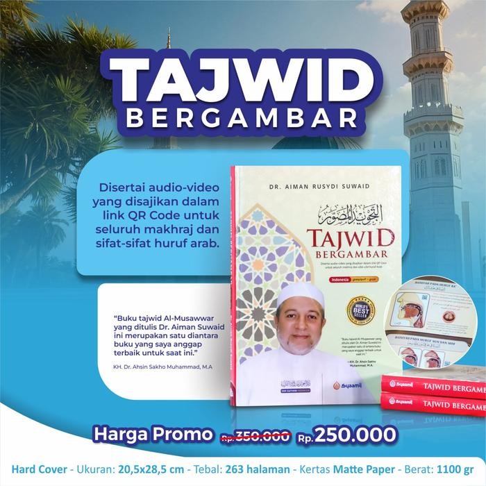DISKON Tajwid Bergambar Al-Qur'an oleh Dr. Ayman Rusydi Suwaid Syamil New Hard Cover READY STOCK