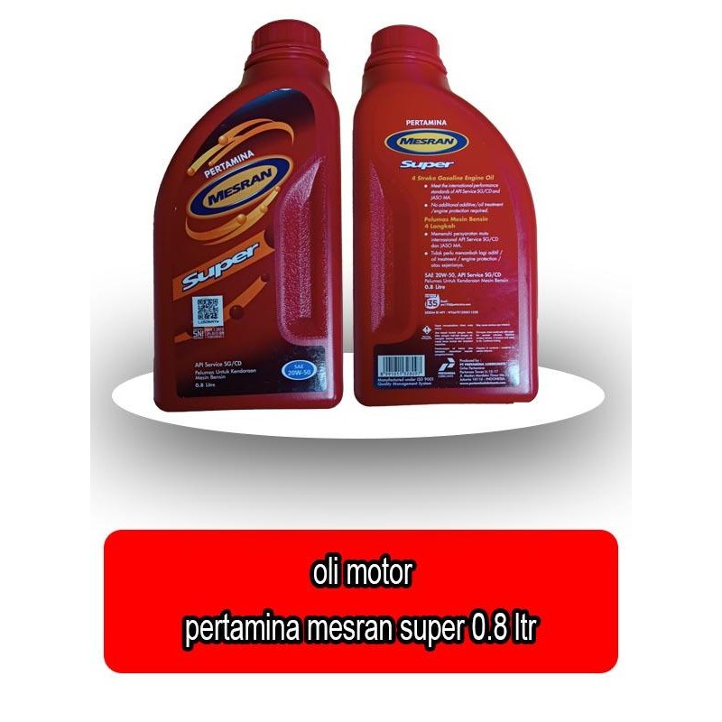 Premium Oli Mesran Super Motor 800ml Oli Pertamina Mesran Super 800ml - 68086 - Promo